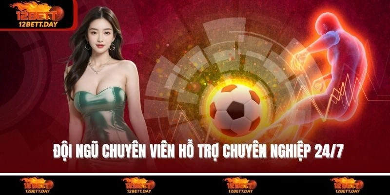 Đội ngũ chuyên viên hỗ trợ chuyên nghiệp 24/7